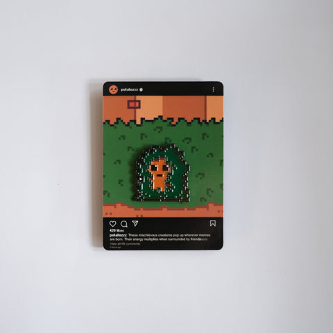 Hide In Bushes Potatoz pin